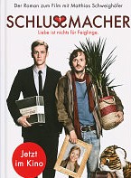 Schlussmacher – Das Buch zum Film von Matthias Schweighöfer
