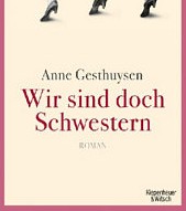 Wir sind doch Schwestern – Anne Gesthuysen