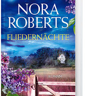 Fliedernächte von Nora Roberts