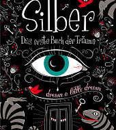 Silber – Das erste Buch der Träume von Kerstin Gier