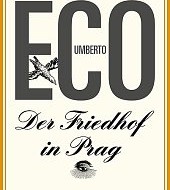 Der Friedhof in Prag von Umberto Eco