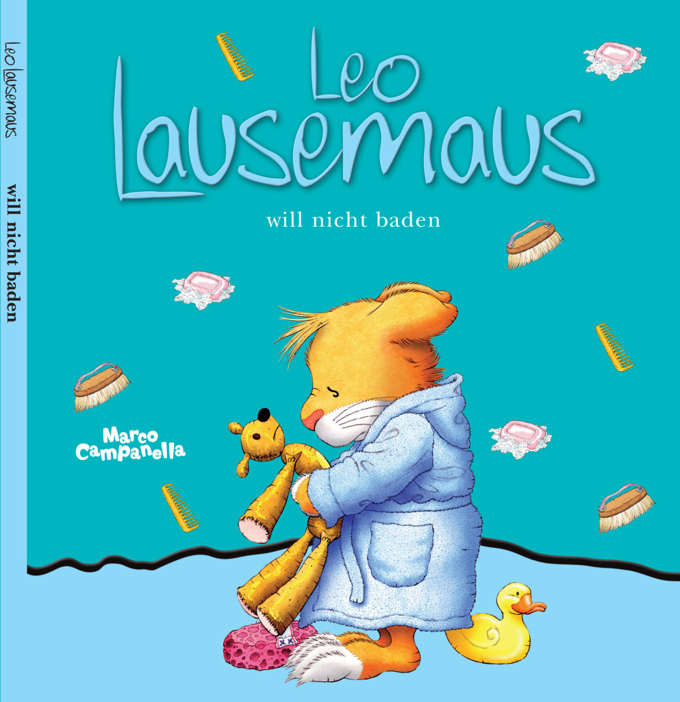 Leo Lausemaus will nicht baden