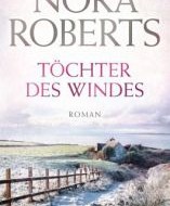 Töchter des Windes (2) von Nora Roberts