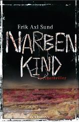 Erik Axl Sund - Narbenkind