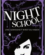 Night School 5 – Und Gewissheit wirst du haben