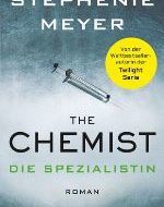 The Chemist – Die Spezialistin von Stephenie Meyer