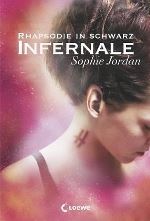 Infernale, Rhapsodie in Schwarz von Sophie Jordan