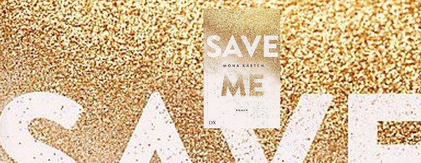 Save me Buch von Mona Kasten