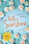 Hello Sunshine von Laura Dave (Buch bei Weltbild)