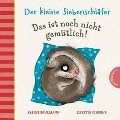 Der kleine Siebenschläfer - Das ist noch nicht gemütlich (Buch bei Weltbild.de)