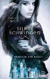 Silberschwingen - Rebellin der Nacht (Buch bei Weltbild.de)