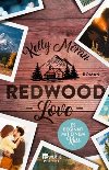 Redwood Love 2 - Es beginnt mit einem Kuss (Buch bei Weltbild.de)